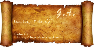 Gallaj Ambró névjegykártya